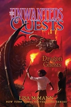 Cover art for Dragon Ghosts (The Unwanteds Quests)