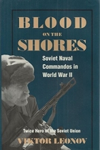 Cover art for Blood on the Shores: Soviet Naval Commandos in World War II