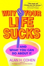 Cover art for Why Your Life Sucks