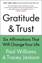 Cover art for Gratitude and Trust: Six Affirmations That Will Change Your Life