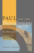 Cover art for Paul and the Thessalonians: The Philosophic Tradition of Pastoral Care