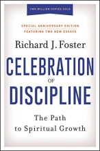 Cover art for Celebration of Discipline, Special Anniversary Edition: The Path to Spiritual Growth