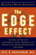 Cover art for The Edge Effect: Achieve Total Health and Longevity with the Balanced Brain Advantage