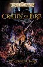 Cover art for Crown of Fire (Forgotten Realms: Shandril's Saga Book 2)