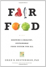 Cover art for Fair Food: Growing a Healthy, Sustainable Food System for All