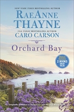 Cover art for Orchard Bay 2 Novels, Saving Grace and Her Texas Rescue Doctor