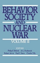 Cover art for Behavior, Society, and Nuclear War (Volume II) (Behavior, Society, & Nuclear War)