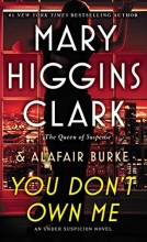 Cover art for You Don't Own Me (An Under Suspicion Novel)