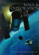 Cover art for NASA and the Exploration of Space: With Works from the Nasa Art Collection