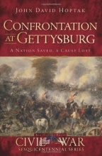 Cover art for Confrontation at Gettysburg: A Nation Saved, A Cause Lost (Civil War Series)