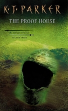 Cover art for The Proof House (The Fencer Trilogy, Volume Three)