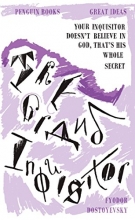 Cover art for The Grand Inquisitor (Penguin Great Ideas)