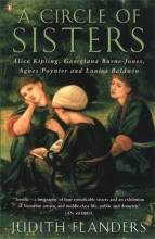 Cover art for Circle Of Sisters: Alice Kipling; Georgiana Burne Jones; Agnes Poynter; Baldwin Loui