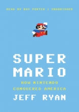 Cover art for Super Mario: How Nintendo Conquered America