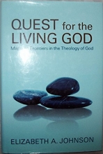 Cover art for Quest for the Living God: Mapping Frontiers in the Theology of God