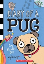 Cover art for Pug Blasts Off: A Branches Book (Diary of a Pug #1)