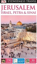 Cover art for DK Eyewitness Travel Guide: Jerusalem, Israel, Petra & Sinai