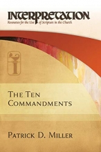 Cover art for The Ten Commandments-Interpretation: Resources for the Use of Scripture in the Church