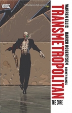 Cover art for Transmetropolitan Vol. 9:  The Cure (Transmetropolitan - Revised)