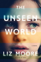 Cover art for The Unseen World: A Novel