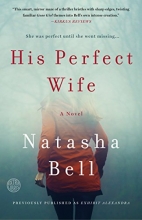Cover art for His Perfect Wife: A Novel