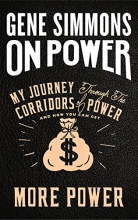 Cover art for On Power: My Journey Through the Corridors of Power and How You Can Get More Power