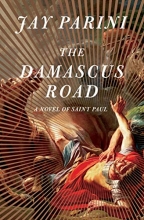 Cover art for The Damascus Road: A Novel of Saint Paul