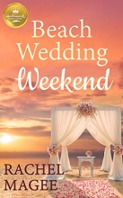 Cover art for Beach Wedding Weekend