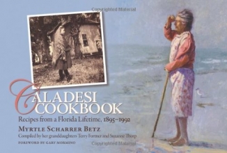 Cover art for Caladesi Cookbook: Recipes from a Florida Lifetime, 1895-1992