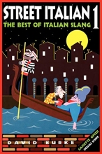 Cover art for Street Italian 1: The Best of Italian Slang (Street Language)