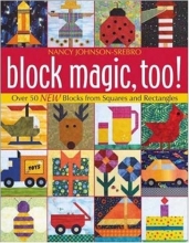 Cover art for Block Magic, Too: Over 50 New Blocks from Squares and Rectangles