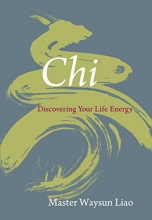 Cover art for Chi: Discovering Your Life Energy