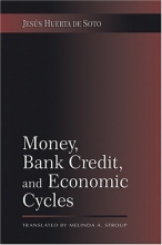 Cover art for Money, Bank Credit, and Economic Cycles