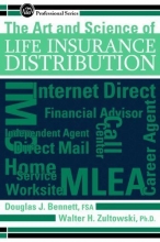Cover art for The Art & Science of Life Insurance Distribution