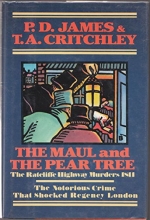 Cover art for The Maul and the Pear Tree: The Ratcliffe Highway Murders 1811