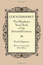 Cover art for Counterpoint: The Polyphonic Vocal Style of the Sixteenth Century (Dover Books on Music)