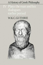 Cover art for A History of Greek Philosophy v4 (Plato - The Man & His Dialogues - Earlier Period)