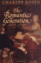 Cover art for The Romantic Generation (The Charles Eliot Norton Lectures)