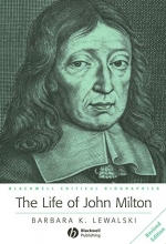 Cover art for The Life of John Milton: A Critical Biography