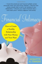 Cover art for Financial Intimacy: How to Create a Healthy Relationship with Your Money and Your Mate