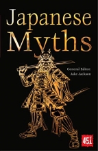 Cover art for Japanese Myths (The World's Greatest Myths and Legends)