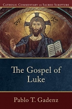 Cover art for Gospel of Luke (Catholic Commentary on Sacred Scripture)