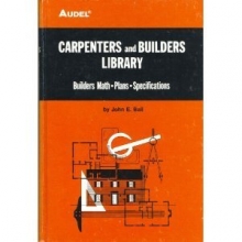 Cover art for Audel Carpenters and Builders Library No 2 : Builders Math, Plans, Specifications