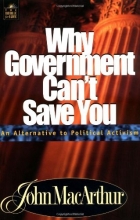 Cover art for Why Government Can't Save You An Alternative To Political Activism