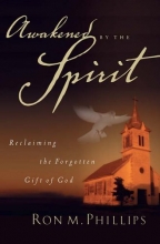 Cover art for Awakened by the Spirit: Reclaiming the Forgotten Gift of God