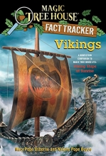 Cover art for Vikings: A Nonfiction Companion to Magic Tree House #15: Viking Ships at Sunrise (Magic Tree House (R) Fact Tracker)