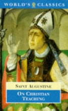 Cover art for On Christian Teaching (The World's Classics)