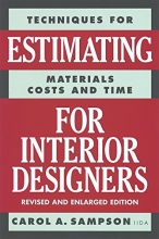 Cover art for Techniques for Estimating Materials, Costs, and Time for Interior Designers