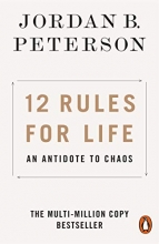 Cover art for 12 Rules for Life: An Antidote to Chaos