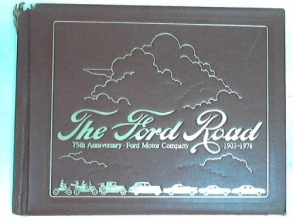 Cover art for The Ford road: 75th anniversary, Ford Motor Company, 1903-1978